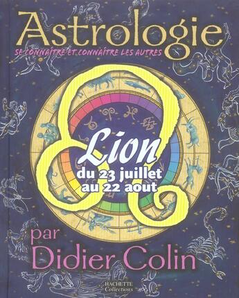 Couverture du livre « Lion » de Didier Colin aux éditions Hachette Collections