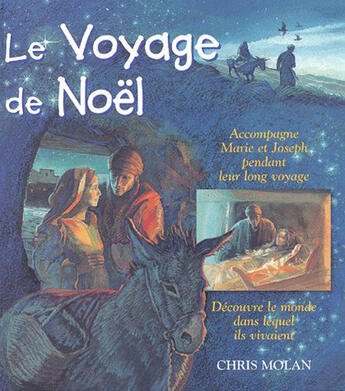 Couverture du livre « Le voyage de Noël » de Chris Molan aux éditions Bibli'o