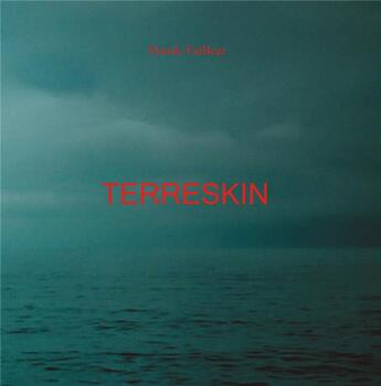 Couverture du livre « Terreskin » de Maude Fatbear aux éditions Helice Helas