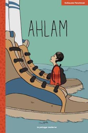 Couverture du livre « Ahlam » de Guillaume Penchinat aux éditions Potager Moderne