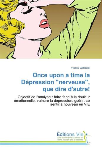 Couverture du livre « Once upon a time la depression 