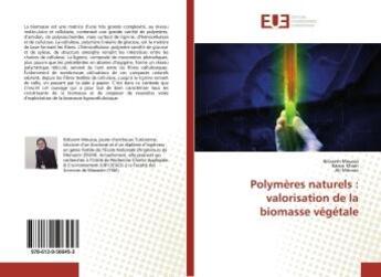 Couverture du livre « Polymeres naturels : valorisation de la biomasse vegetale » de Ramzi I. Moussa aux éditions Editions Universitaires Europeennes