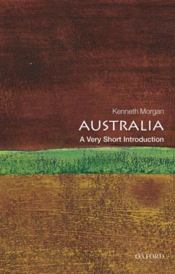 Couverture du livre « Australia: A Very Short Introduction » de Kenneth O. Morgan aux éditions Oup Oxford