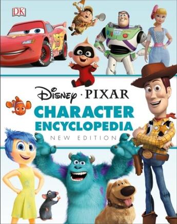 Couverture du livre « DISNEY PIXAR CHARACTER ENCYCLOPEDIA - NEW EDITION » de  aux éditions Dorling Kindersley