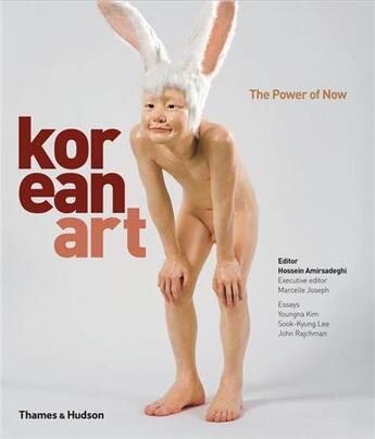 Couverture du livre « Korean art the power of now » de Hossein Amirsedeghi aux éditions Thames & Hudson