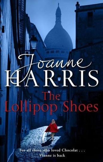 Couverture du livre « The Lollipop Shoes » de Joanne Harris aux éditions Black Swan