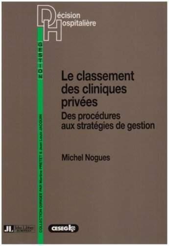 Couverture du livre « Classement Des Clin Prive » de Nogues aux éditions John Libbey