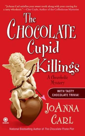 Couverture du livre « The Chocolate Cupid Killings » de Carl Joanna aux éditions Penguin Group Us