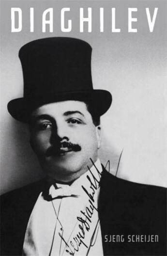 Couverture du livre « Diaghilev » de Sjeng Scheijen aux éditions Profil Digital