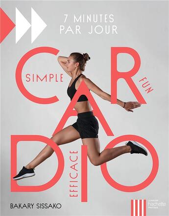 Couverture du livre « Cardio » de Bakary Sissako aux éditions Hachette Pratique