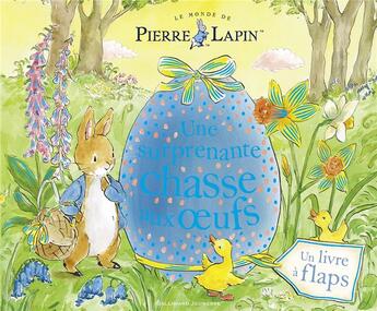 Couverture du livre « Le monde de Pierre Lapin : Une surprenante chasse aux oeufs » de Eleanor Taylor et Beatrix Potter aux éditions Gallimard-jeunesse