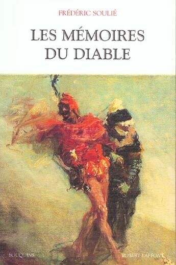 Couverture du livre « Les memoires du diable » de Soulie/Lascar aux éditions Bouquins