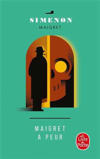 Couverture du livre « Maigret a peur » de Georges Simenon aux éditions Le Livre De Poche