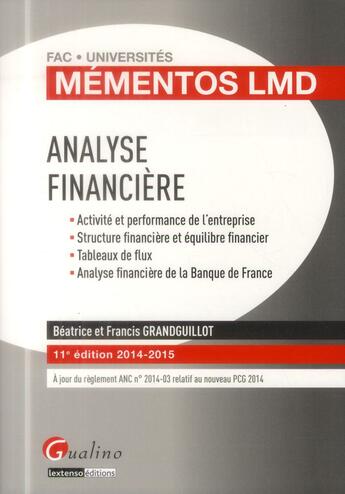 Couverture du livre « Analyse financière » de Beatrice Grandguillot et Francis Grandguillot aux éditions Gualino Editeur