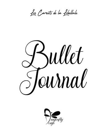 Couverture du livre « Bullet journal - personnalise - carnet a spirales, 200 pages pointillees, 17x22cm » de Dragonfly Design aux éditions Books On Demand