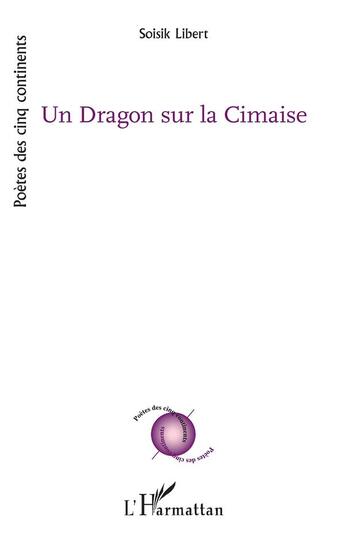 Couverture du livre « Un dragon sur la cimaise » de Soisik Libert aux éditions L'harmattan