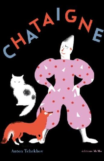 Couverture du livre « Châtaigne » de Nathalie Parain et Anton Tchekhov aux éditions Memo