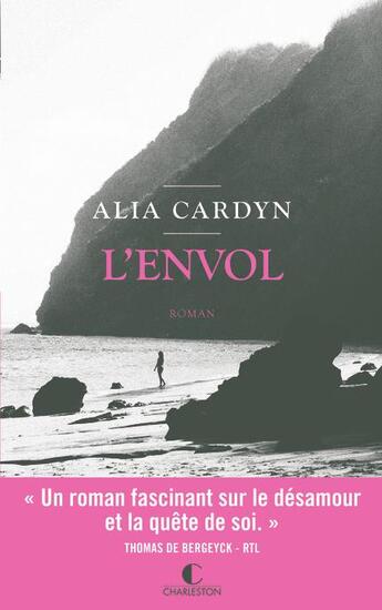 Couverture du livre « L'envol » de Alia Cardyn aux éditions Charleston