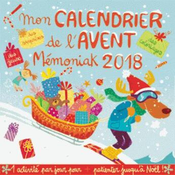 Couverture du livre « Mon calendrier de l'avent memoniak 2018 » de Joelle Dreidemy aux éditions Editions 365