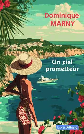 Couverture du livre « Un ciel prometteur » de Dominique Marny aux éditions Libra Diffusio