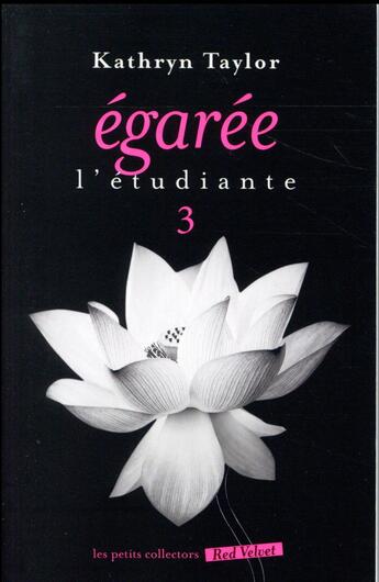 Couverture du livre « L'étudiante t.3 ; égarée » de Kathryn Taylor aux éditions Marabout