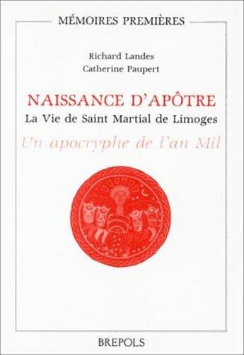 Couverture du livre « Naissance d'apotre » de Landes R aux éditions Brepols