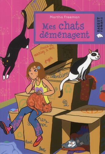 Couverture du livre « Mes chats déménagent » de Martha Freeman aux éditions Rageot