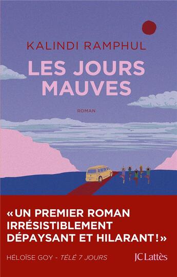 Couverture du livre « Les jours mauves » de Kalindi Ramphul aux éditions Lattes