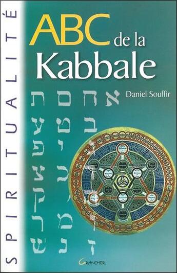Couverture du livre « ABC de la kabbale » de Daniel Souffir aux éditions Grancher