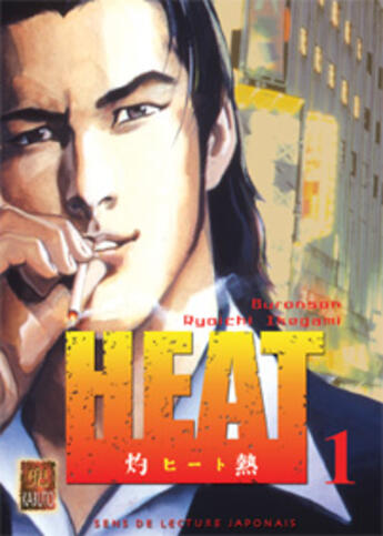 Couverture du livre « HEAT Tome 1 » de Ryoichi Ikegami et Buronson aux éditions Kabuto