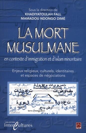 Couverture du livre « La mort musulmane » de Khadiyatoulah Fall aux éditions Presses De L'universite De Laval