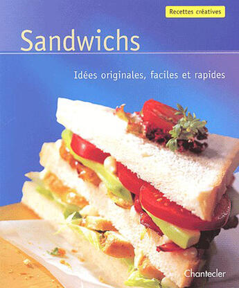 Couverture du livre « Sandwiches » de Boss-Teichmann aux éditions Chantecler