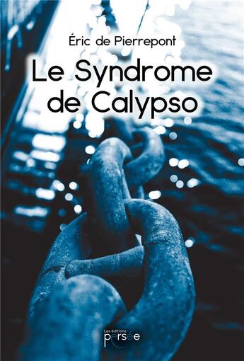 Couverture du livre « Le syndrome de Calypso » de Eric De Pierrepont aux éditions Persee