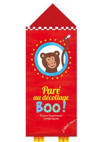 Couverture du livre « Paré au décollage boo ! » de Coralie Saudo et France Quatromme aux éditions Elan Vert