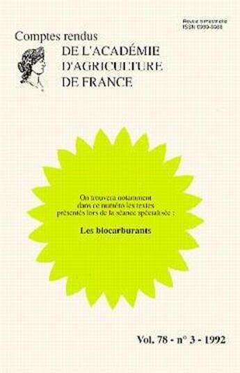 Couverture du livre « Les biocarburants ; comptes rendus de l'aaf t.78 n.31 » de  aux éditions Medecine Sciences Publications