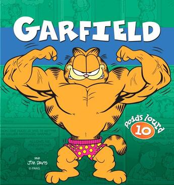 Couverture du livre « Garfield - poids lourd Tome 10 » de Jim Davis aux éditions Presses Aventure