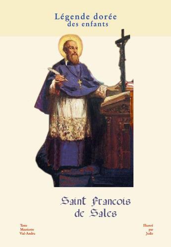Couverture du livre « Saint François de Sales » de Mauricette Vial-Andru aux éditions Saint Jude