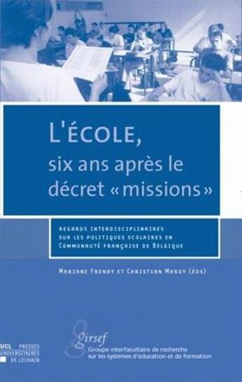 Couverture du livre « L'cole six ans apres le dcret 