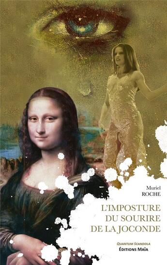 Couverture du livre « L'imposture du sourire de La Joconde » de Muriel Roche aux éditions Editions Maia