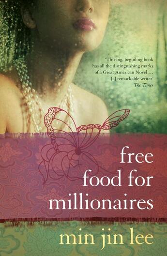 Couverture du livre « Free Food for Millionaires » de Jin Lee Min aux éditions Random House Digital