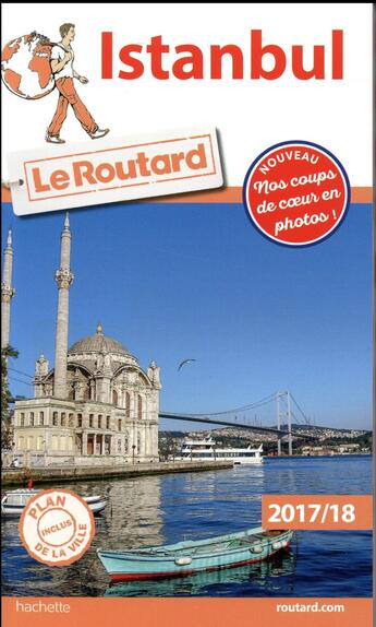 Couverture du livre « Guide du Routard ; Istanbul (édition 2017/2018) » de Collectif Hachette aux éditions Hachette Tourisme