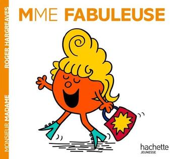 Couverture du livre « Madame Fabuleuse » de Roger Hargreaves aux éditions Hachette Jeunesse