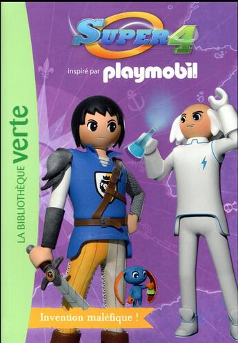 Couverture du livre « Playmobil Super 4 t.11 ; invention maléfique ! » de  aux éditions Hachette Jeunesse