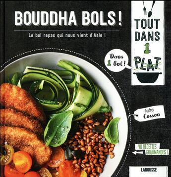 Couverture du livre « Bouddha bols ! » de Audrey Cosson aux éditions Larousse