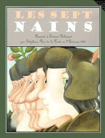Couverture du livre « Les sept nains » de Etienne Delessert aux éditions Gallimard-jeunesse