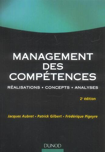 Couverture du livre « Management Des Competences ; Realisations, Concepts, Analyses » de Gilbert/Patrick et Jacques Aubert et Frederique Pigeyre aux éditions Dunod