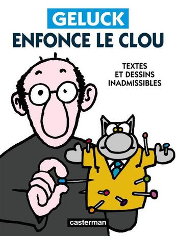 Couverture du livre « Geluck enfonce le clou » de Geluck/Dehaes aux éditions Casterman