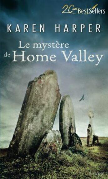 Couverture du livre « Le mystère de home valley » de Karen Harper aux éditions Harlequin