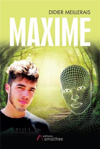 Couverture du livre « Maxime » de Didier Meillerais aux éditions Amalthee