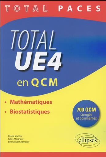 Couverture du livre « Total ue4 (en qcm) » de Staccini/Chamorey aux éditions Ellipses